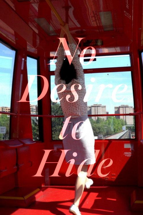 No Desire to Hide 2021 official movie poster
