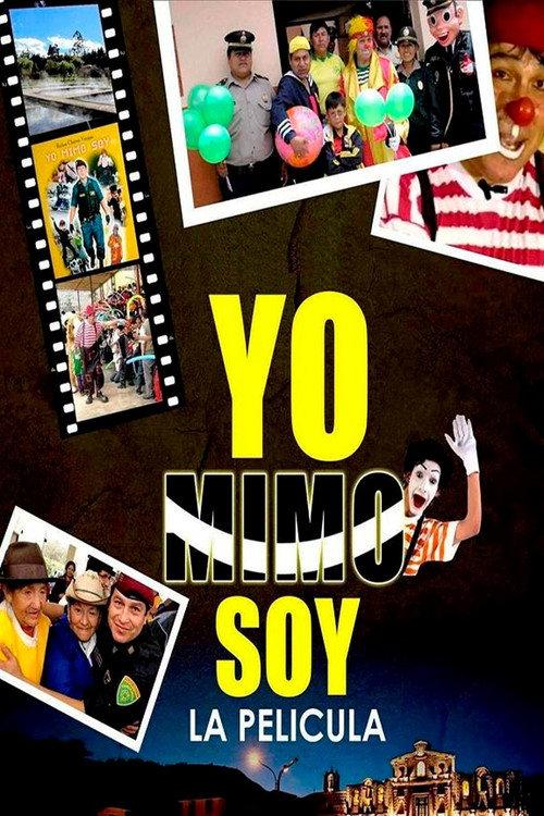 Yo Mimo Soy 2014 official movie poster