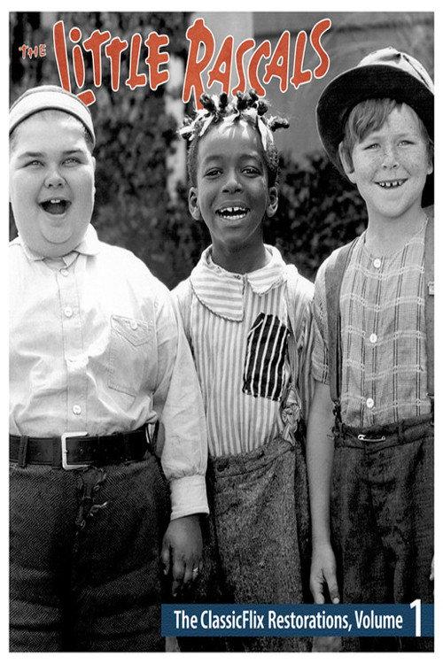 The Little Rascals - The ClassicFlix Restorations, Volume 1 2021 official movie poster