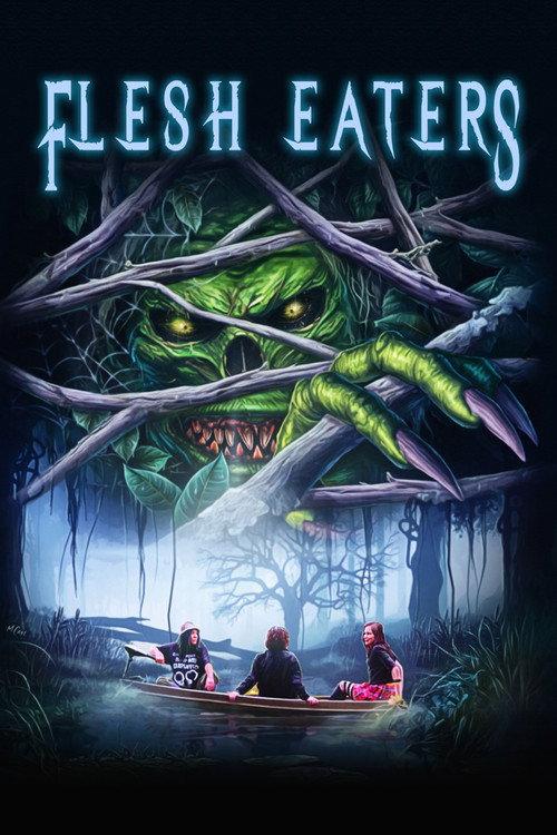 Flesh Eaters 2022 official movie poster