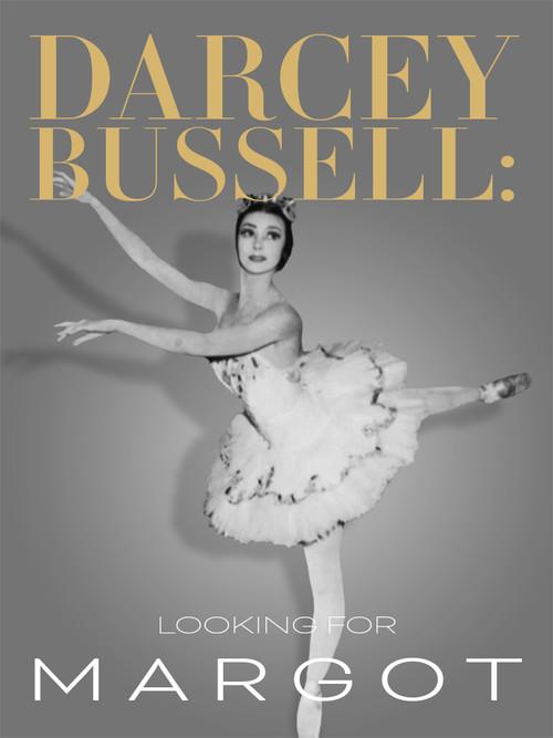 Darcey Bussell: Looking for Margot 2016 official movie poster