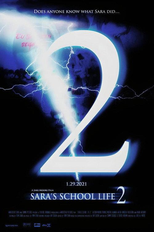 Sara's School Life 2 2021 official movie poster