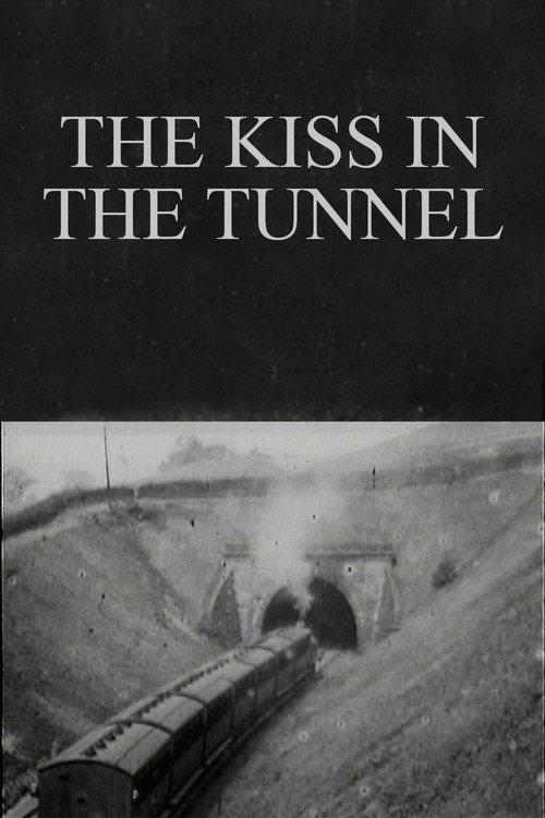 The Kiss in the Tunnel 1899 official movie poster