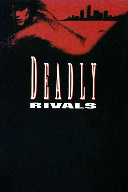 Deadly Rivals 1993 official movie poster