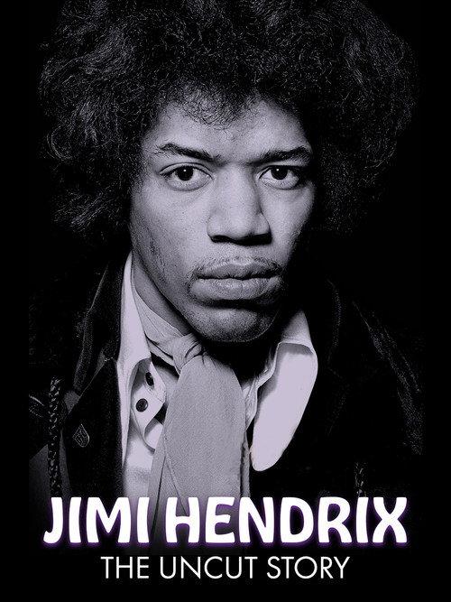 Jimi Hendrix: The Uncut Story 2004 official movie poster