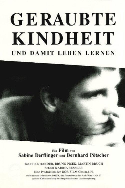 Geraubte Kindheit - und damit leben lernen 1994 official movie poster