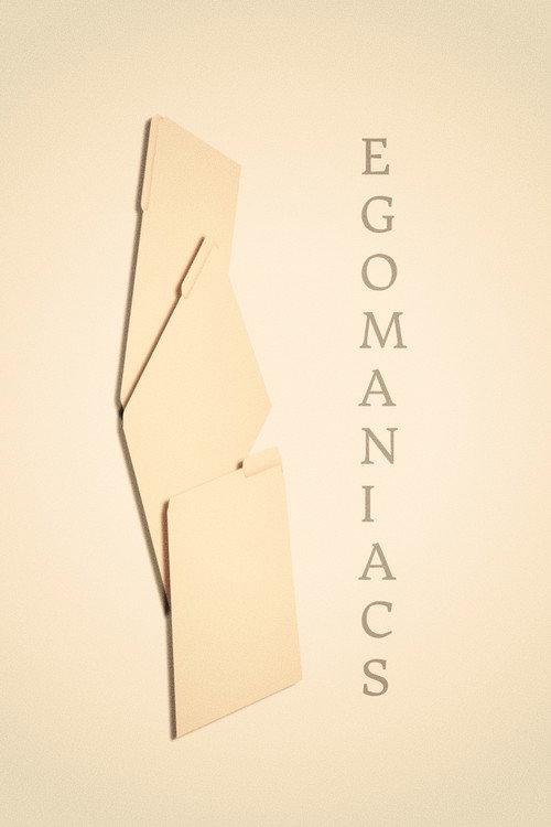 Egomaniacs 2026 official movie poster