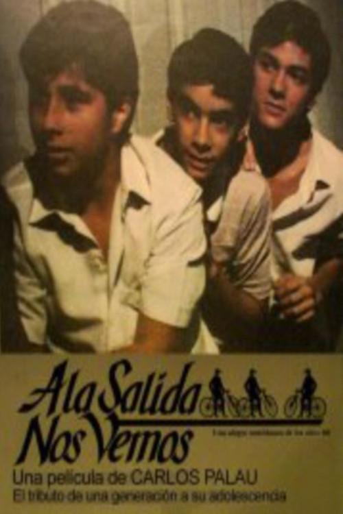 A la salida nos vemos 1986 official movie poster