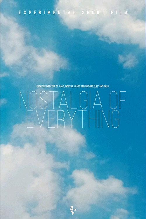 Nostalgia of Everything 2024 official movie poster