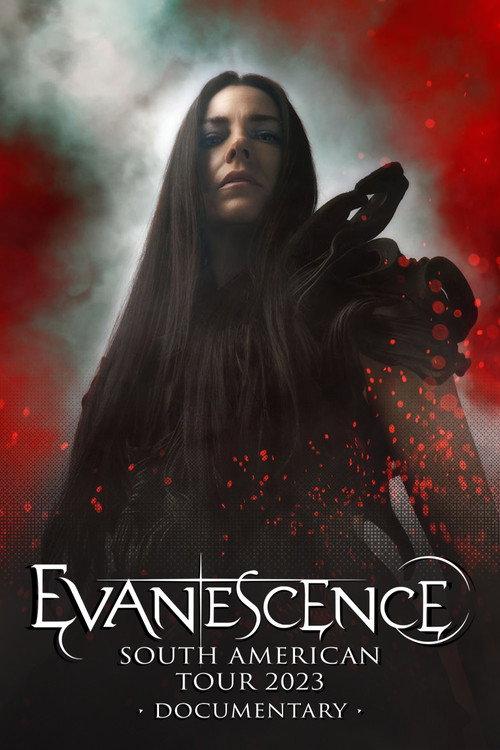 Evanescence: South American Tour 2023 • Documentary 2026 official movie poster