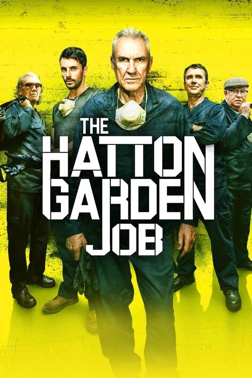 The Hatton Garden Job 2017 official movie poster