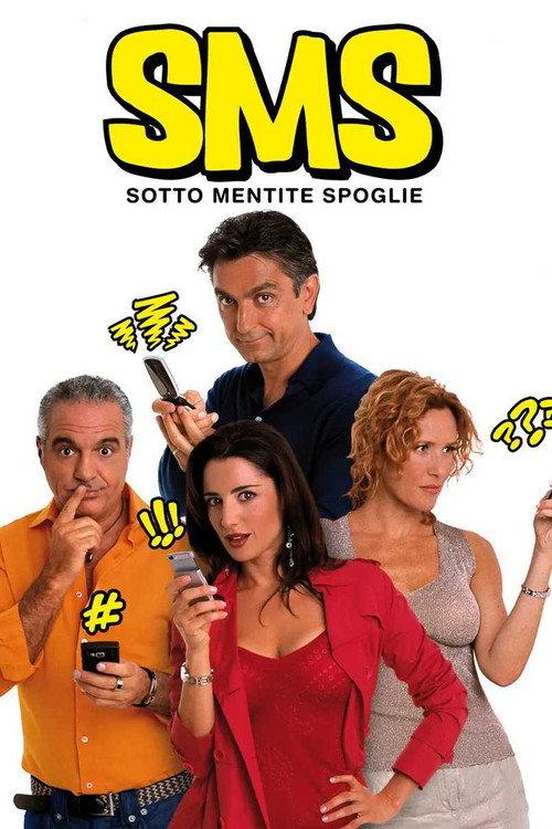 SMS: Sotto Mentite Spoglie 2007 official movie poster