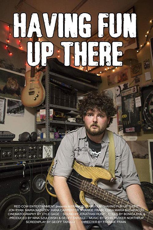 Having Fun Up There 2014 official movie poster