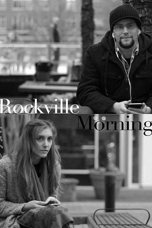 Rockville Morning 2017 official movie poster
