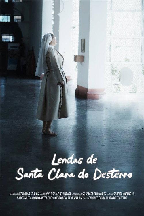 Lendas de Santa Clara do Desterro 2025 official movie poster