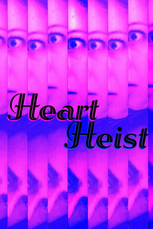 Heart Heist official movie poster