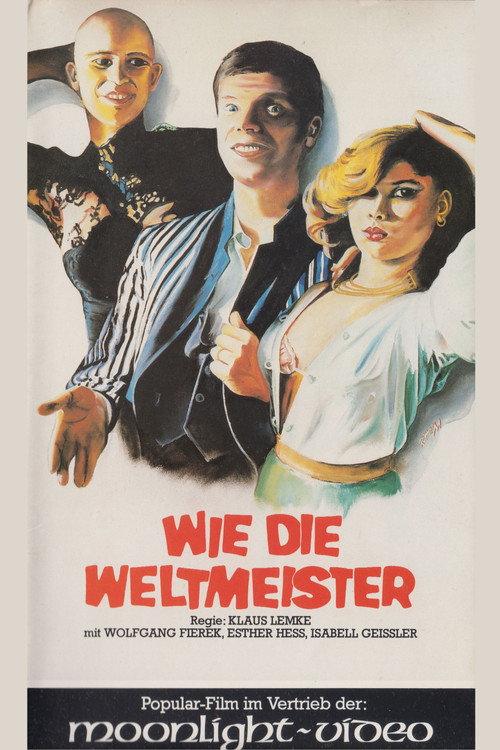 Wie die Weltmeister 1981 official movie poster