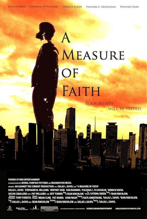 A Measure of Faith 2012 official movie poster