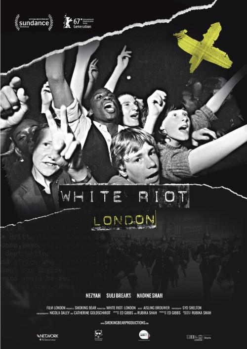 White Riot: London 2017 official movie poster