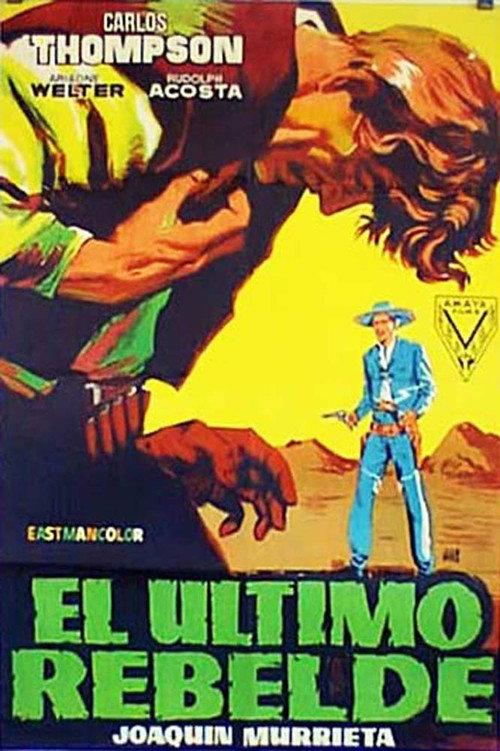 The Last Rebel 1958 official movie poster