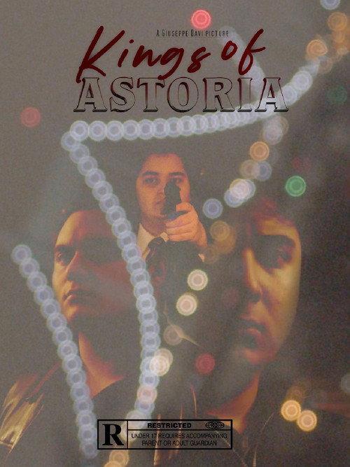 Kings Of Astoria 2022 official movie poster