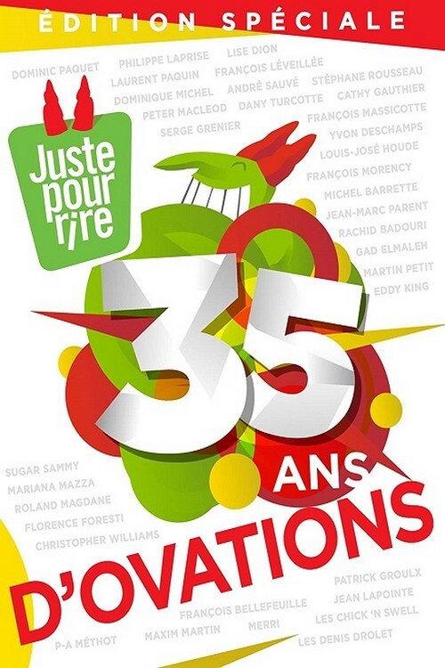 Juste pour rire - 35 ans d'ovations 2017 official movie poster