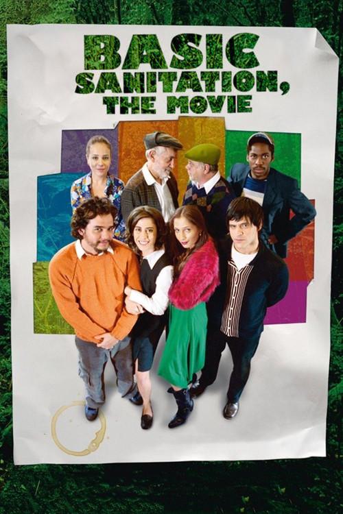 Basic Sanitation, the Movie 2007 official movie poster