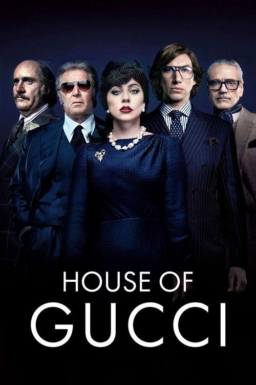 House of Gucci 2021 official movie poster