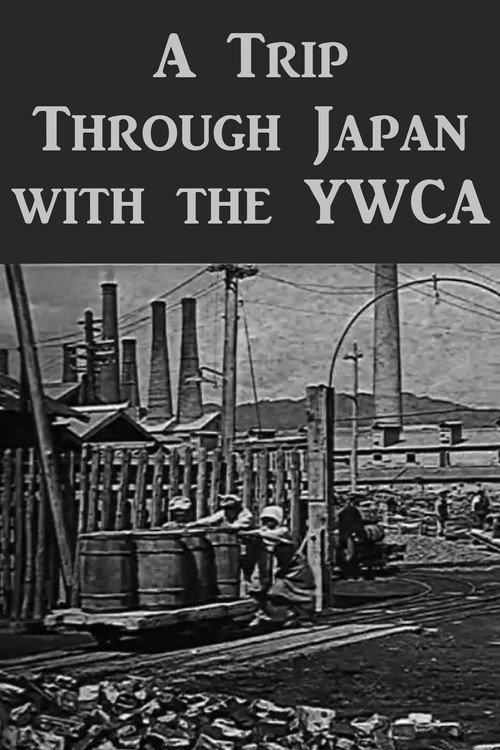 A Trip through Japan with the YWCA 1919 official movie poster