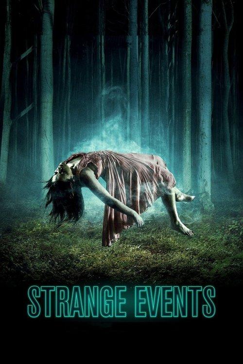 Strange Events 2017 official movie poster