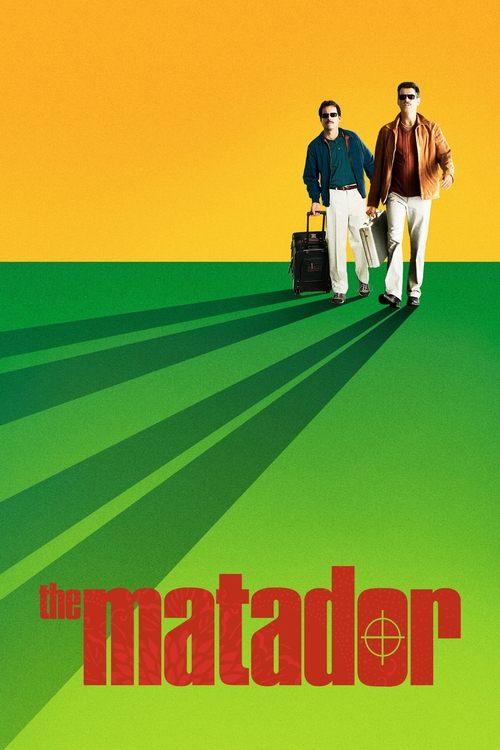 The Matador 2005 official movie poster