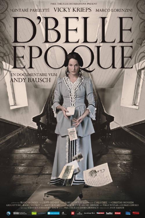 D'Belle Epoque 2012 official movie poster