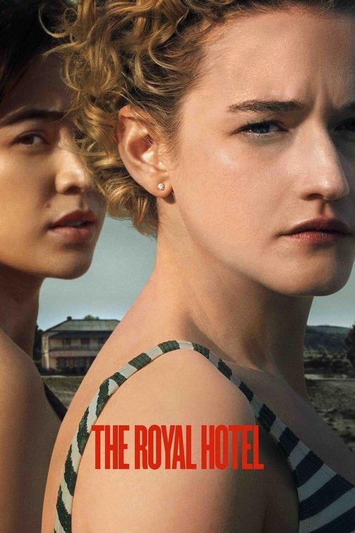 The Royal Hotel 2023 official movie poster