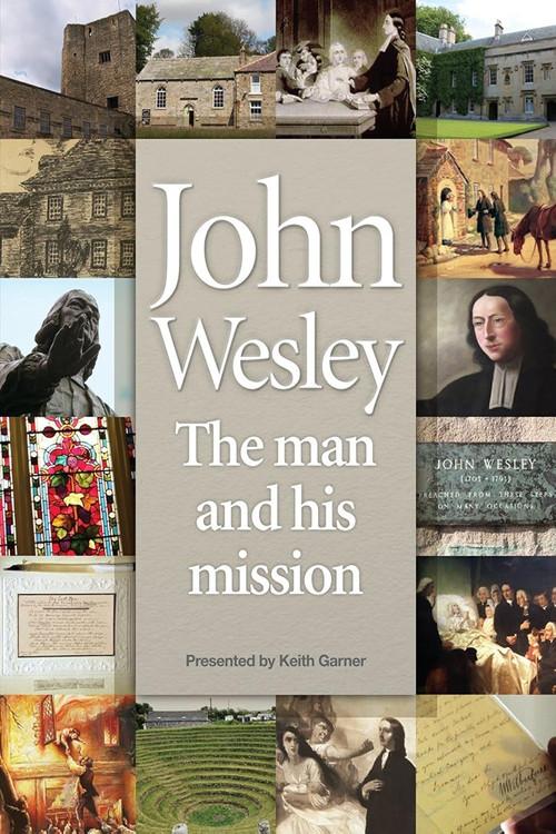 John Wesley: The Man and His Mission 2012 official movie poster