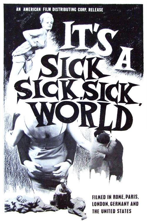 It's a Sick, Sick, Sick World 1965 official movie poster