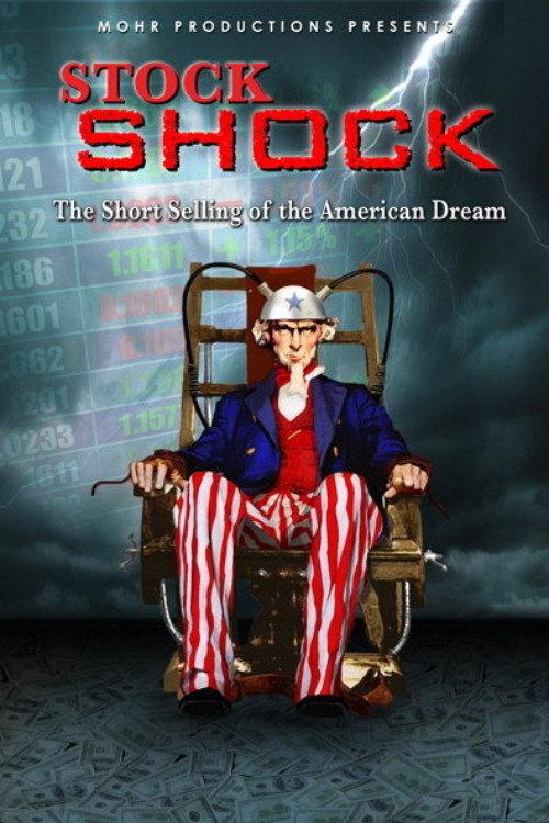 Stock Shock 2009 official movie poster