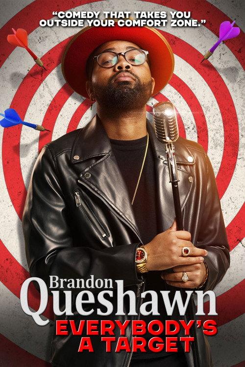 Brandon Queshawn: Everybody's a Target 2023 official movie poster
