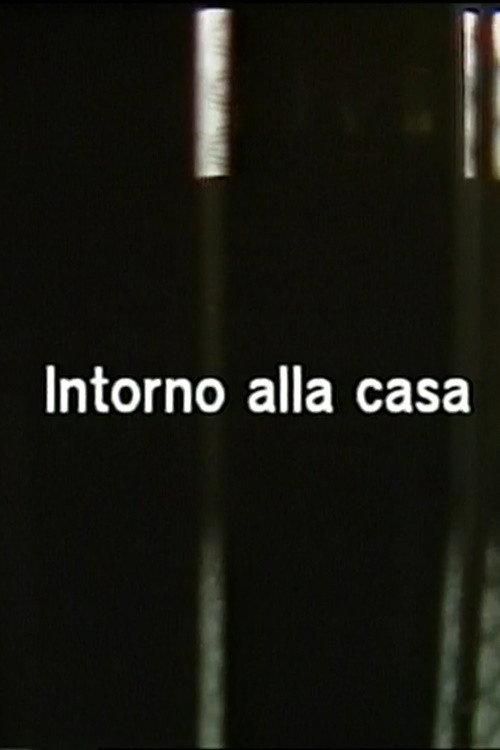 Intorno alla casa 1984 official movie poster
