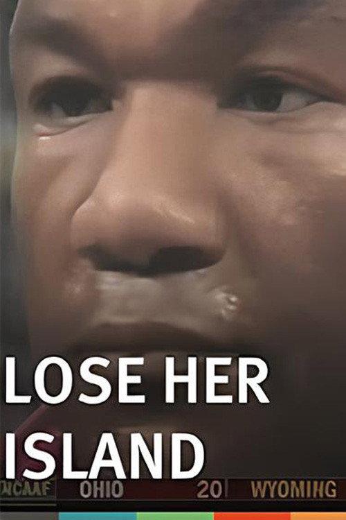 Lose Her Island 2012 official movie poster