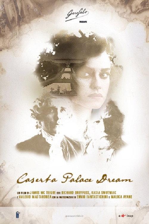 Caserta Palace Dream 2014 official movie poster