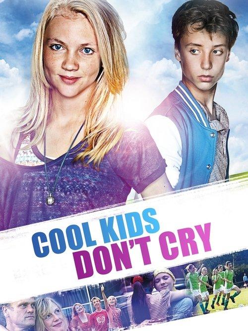 Cool Kids Don't Cry 2012 official movie poster