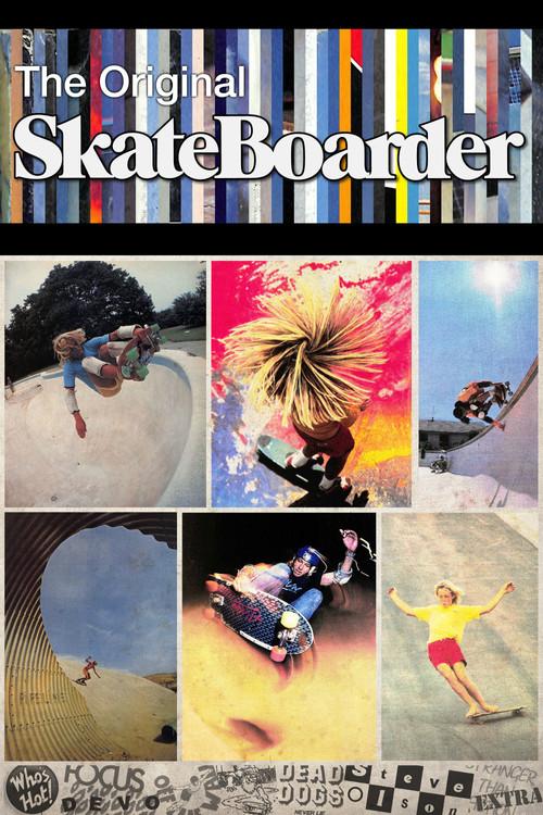 The Original Skateboarder 2018 official movie poster