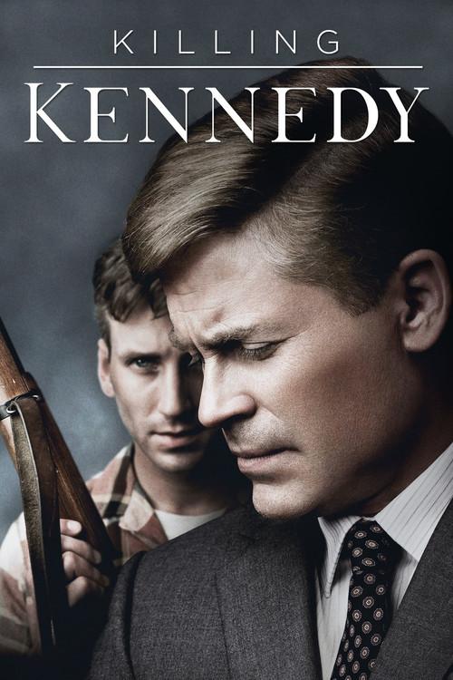 Killing Kennedy 2013 official movie poster