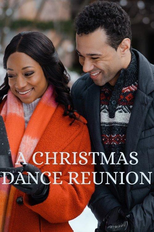 A Christmas Dance Reunion 2021 official movie poster