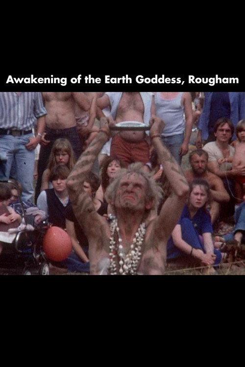 Awakening of the Earth Goddess, Rougham 1982 official movie poster