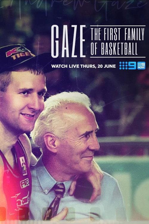 Gaze: The First Family of Australian Basketball official movie poster