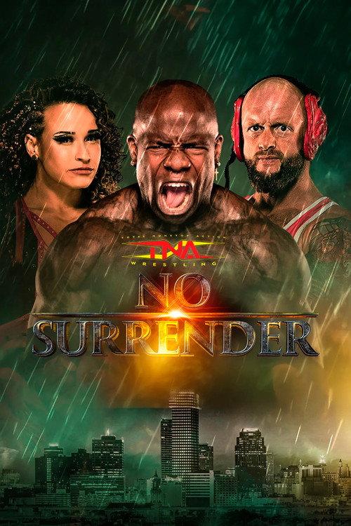 TNA No Surrender 2024 2024 official movie poster
