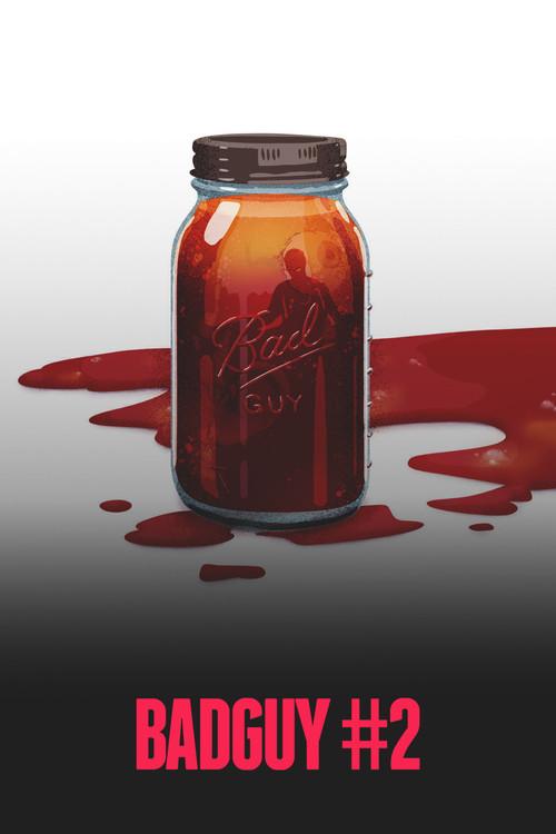Bad Guy #2 2015 official movie poster