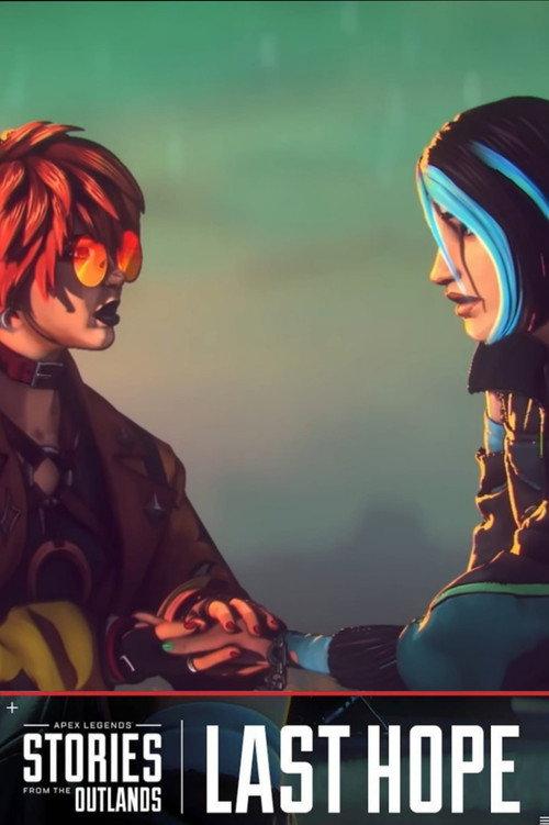 Apex Legends Stories from the Outlands "Last Hope" 2022 official movie poster