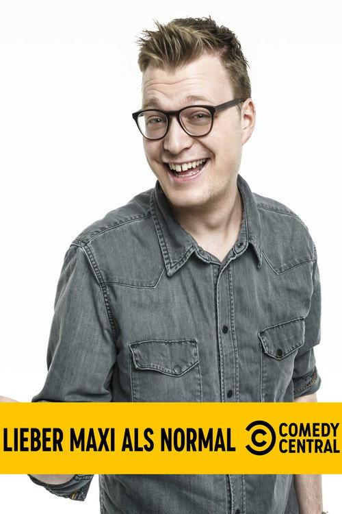 Maxi Gstettenbauer - Lieber Maxi als normal 2020 official movie poster